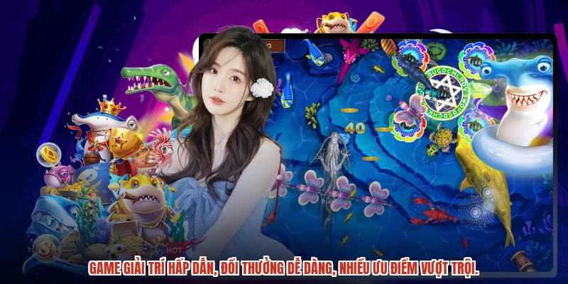 Game giải trí hấp dẫn, đổi thưởng dễ dàng, nhiều ưu điểm vượt trội. Game giải trí hấp dẫn, đổi thưởng dễ dàng, nhiều ưu điểm vượt trội.